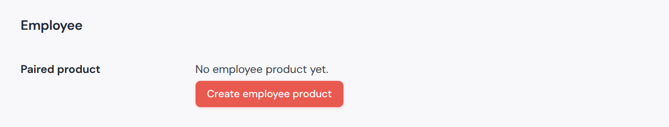 Employee section of a user profile reading no employee product yet with a Create employee product button